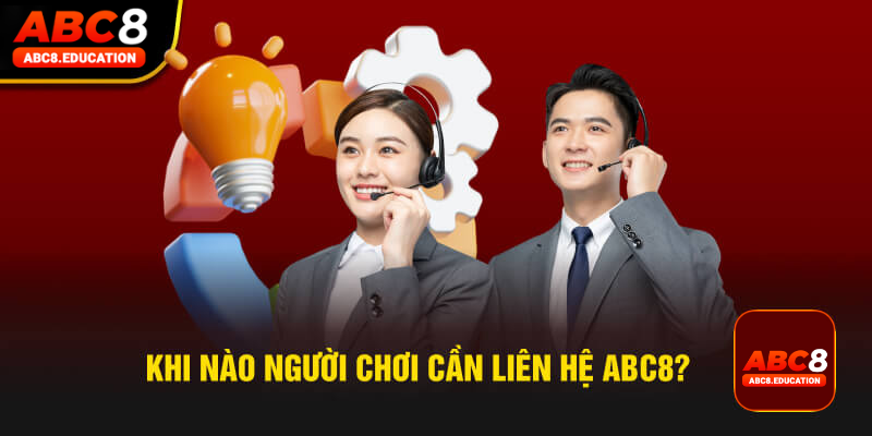 Chỉ dẫn người mới liên hệ ABC8